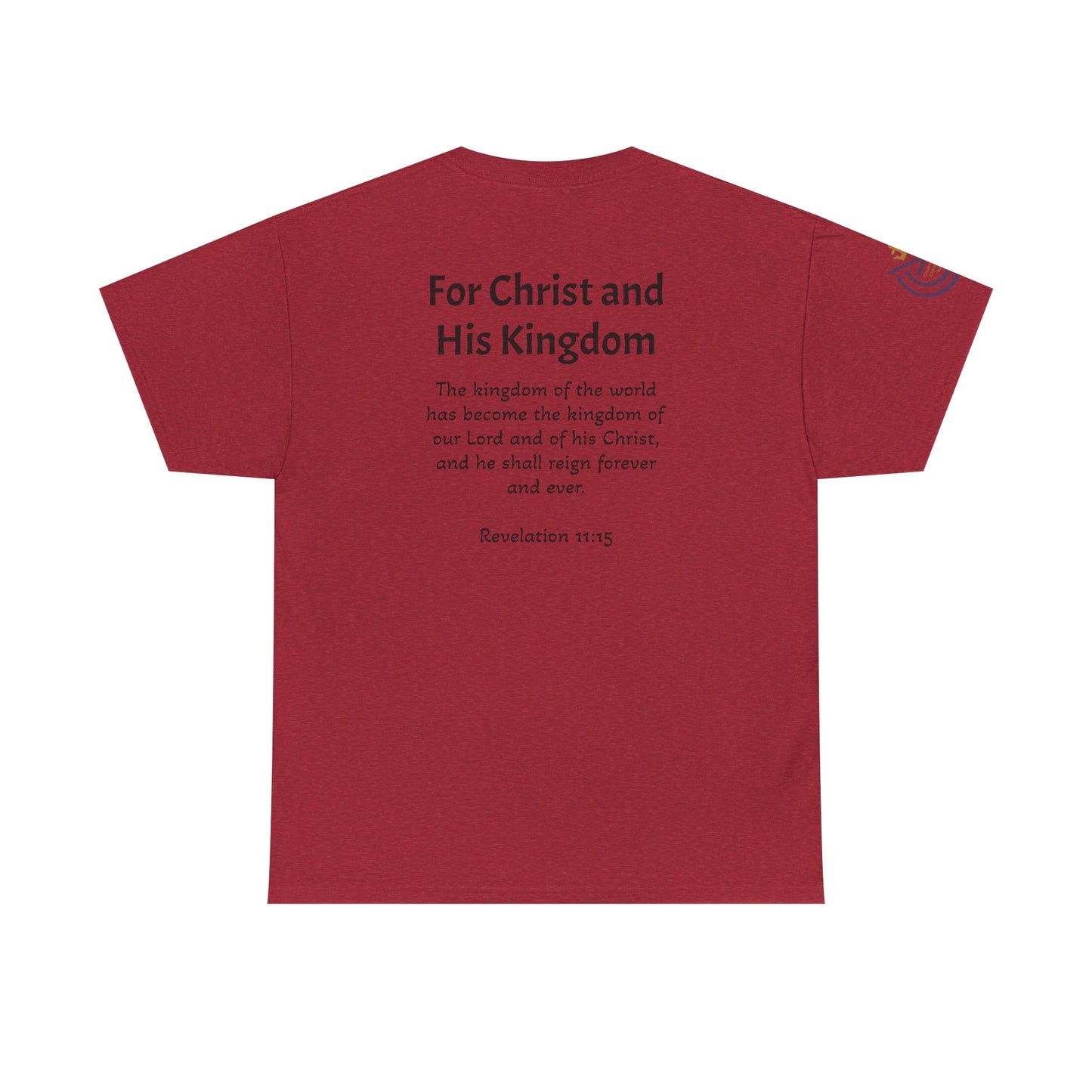 CCK, For Christ and His Kingdom (light) Unisex Heavy Cotton Tee