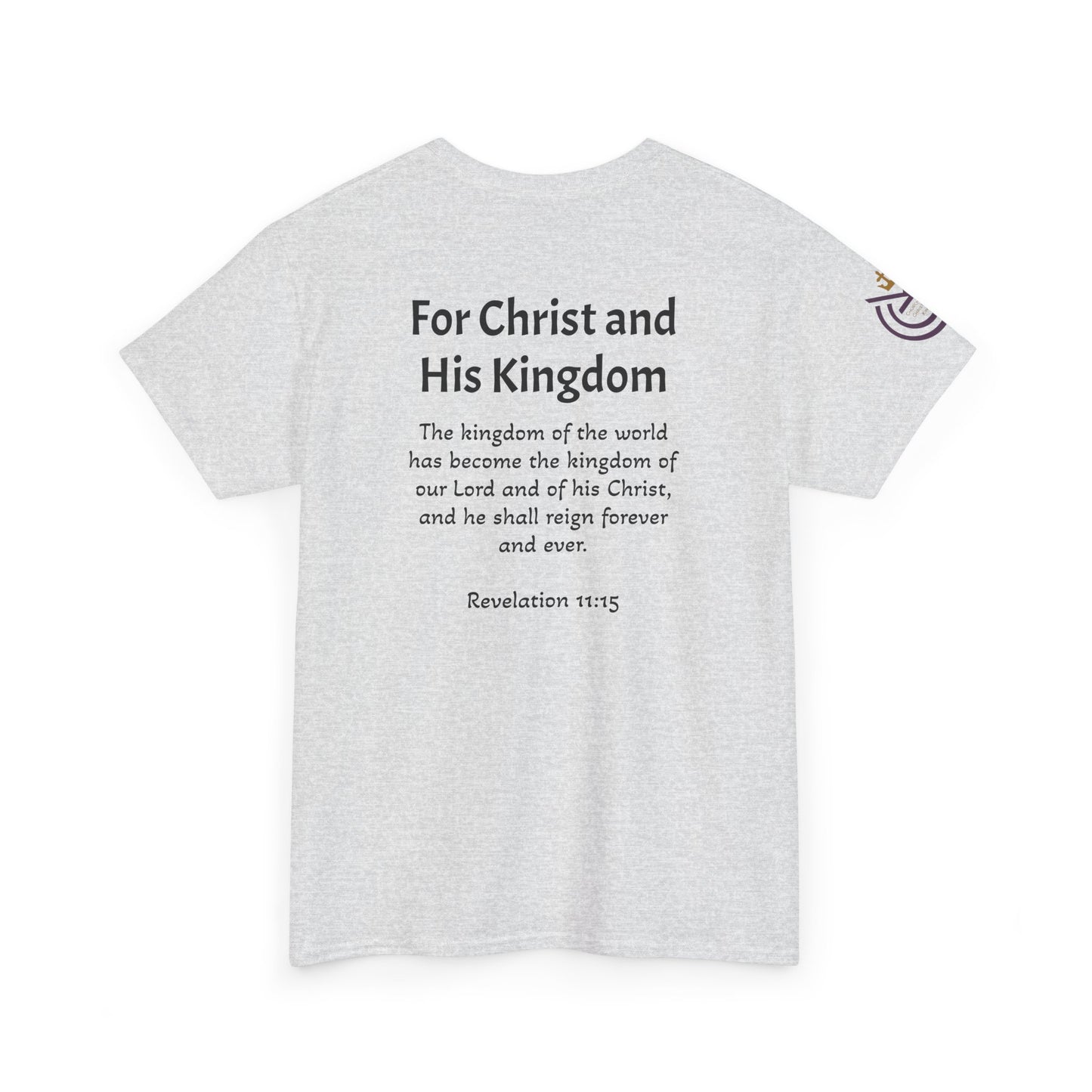 CCK, For Christ and His Kingdom (light) Unisex Heavy Cotton Tee