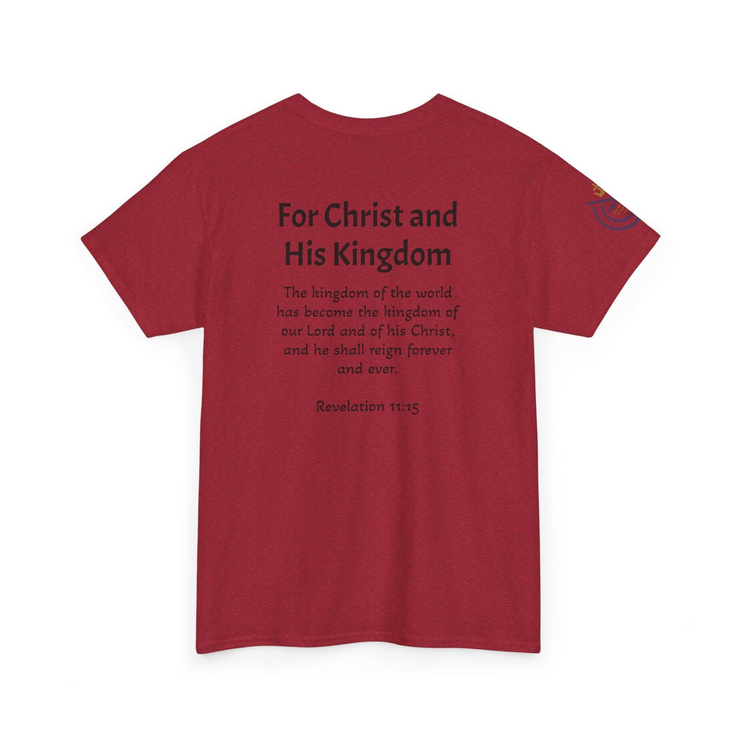 CCK, For Christ and His Kingdom (light) Unisex Heavy Cotton Tee